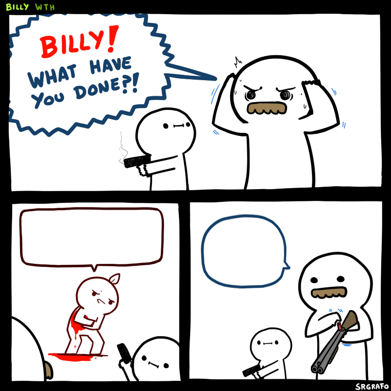 Billy, What Have You Done Meme Preview Image