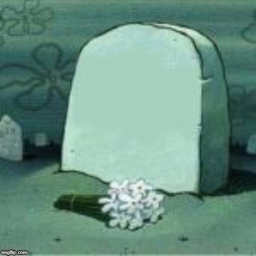 Here Lies X Meme Preview Image