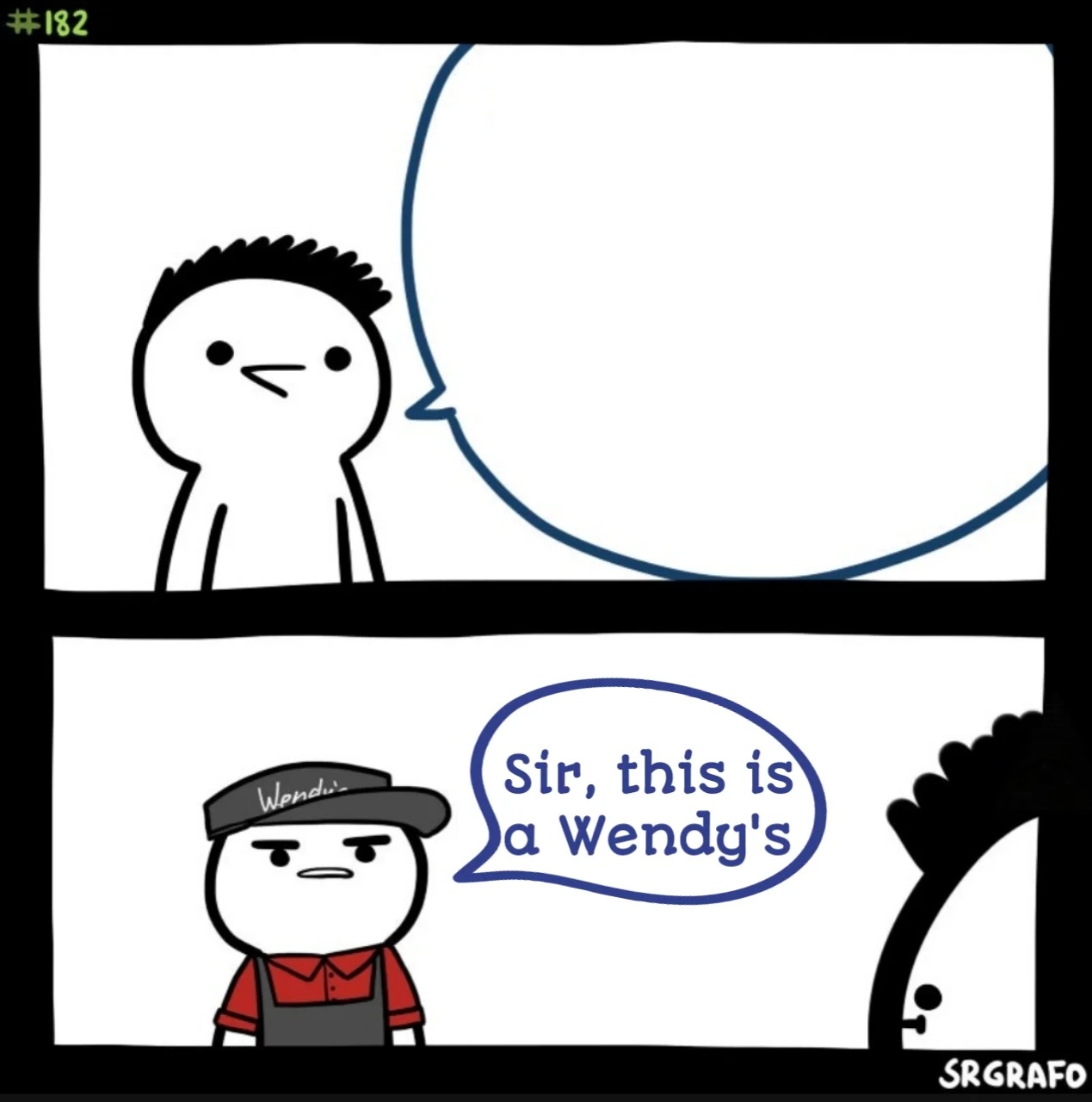 Sir this is a wendys Meme Template