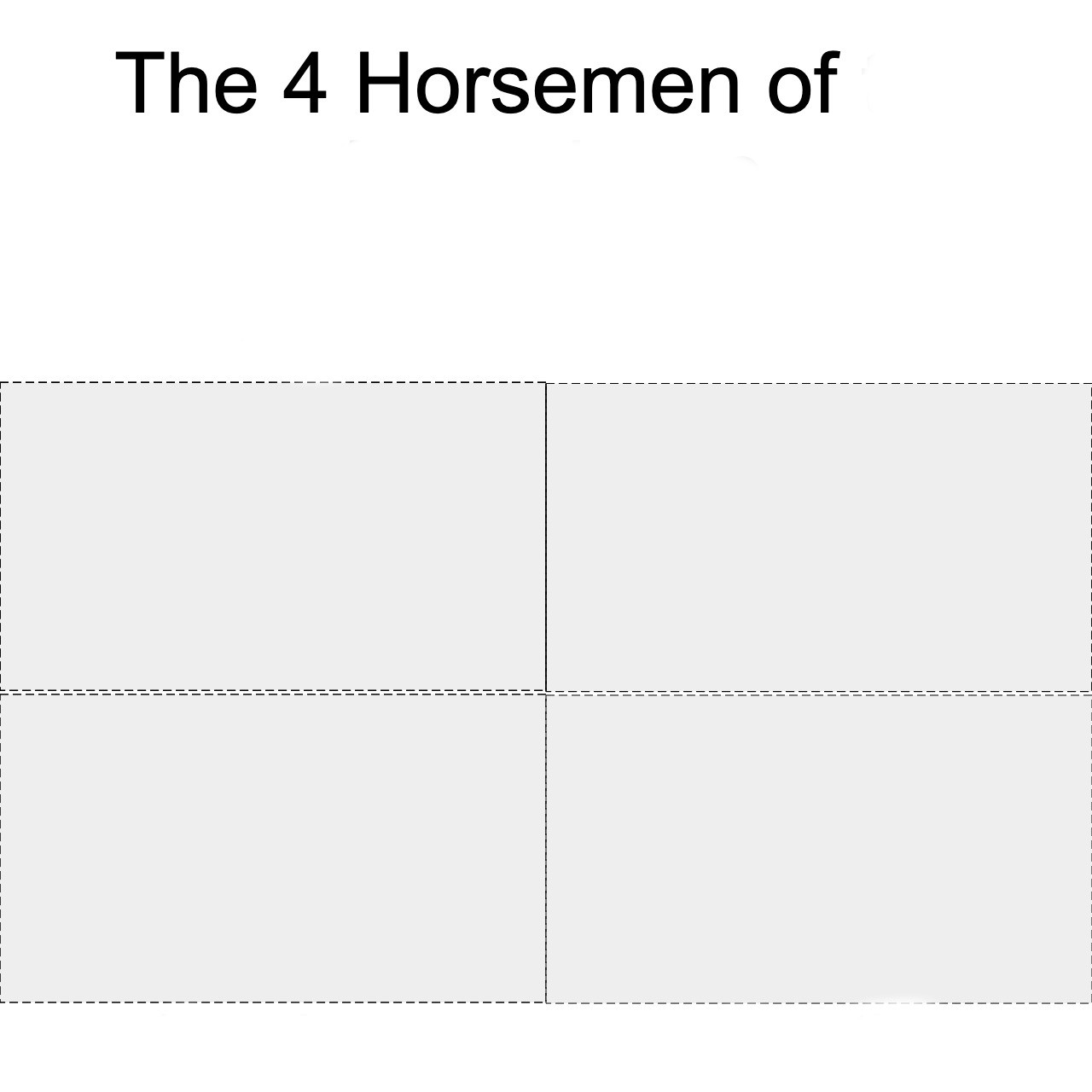 Four horsemen Meme Preview Image
