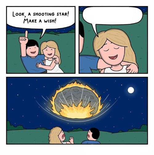 Look, a shooting star!  Meme Preview Image