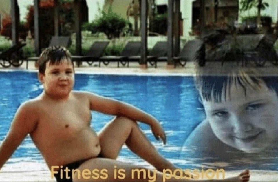 Fitness is my passion  Meme Preview Image