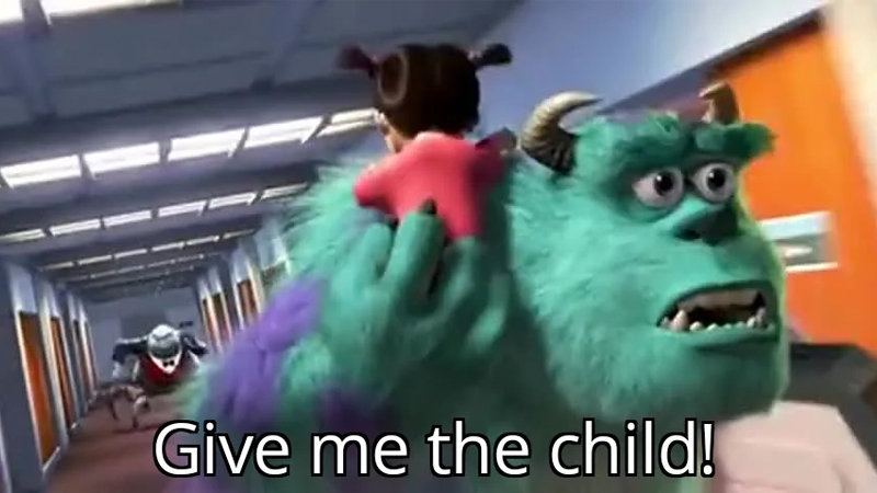 Give me the child  Meme Preview Image