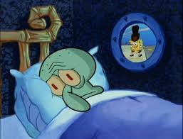 Squidward can't sleep with the spoons rattling  Meme Preview Image