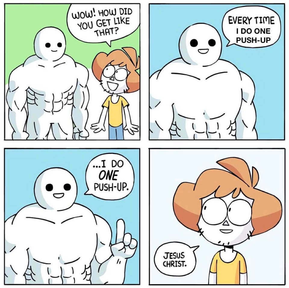 how did you get so strong  Meme Preview Image