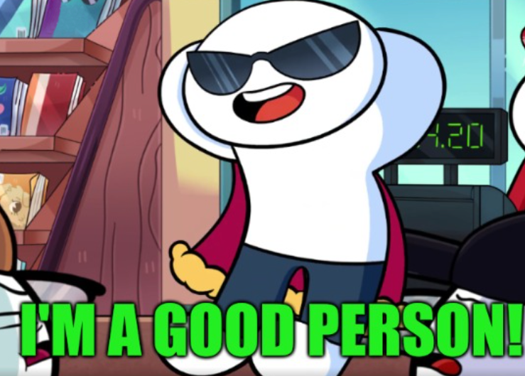 im a good person  Meme Preview Image