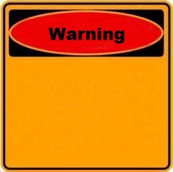 Warning Sign Meme Template