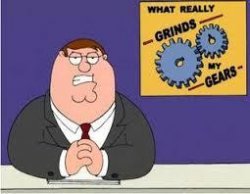 You know what really grinds my gears Meme Template
