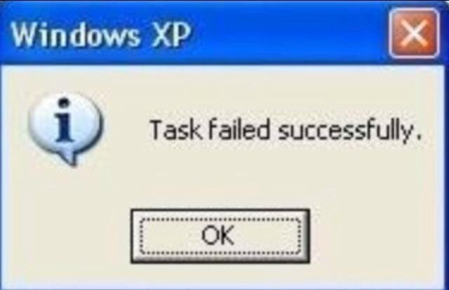 Task failed successfully Meme Generator | SpiceLoL