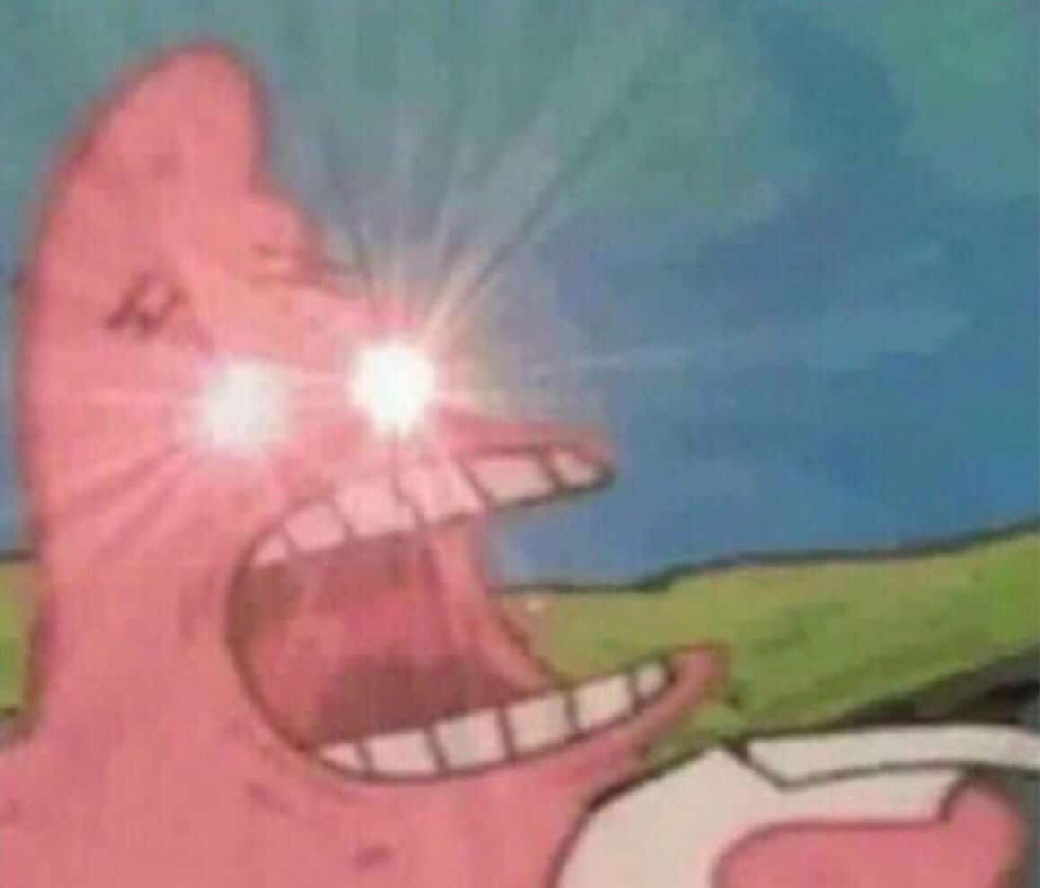 Patrick Screamin  Meme Template