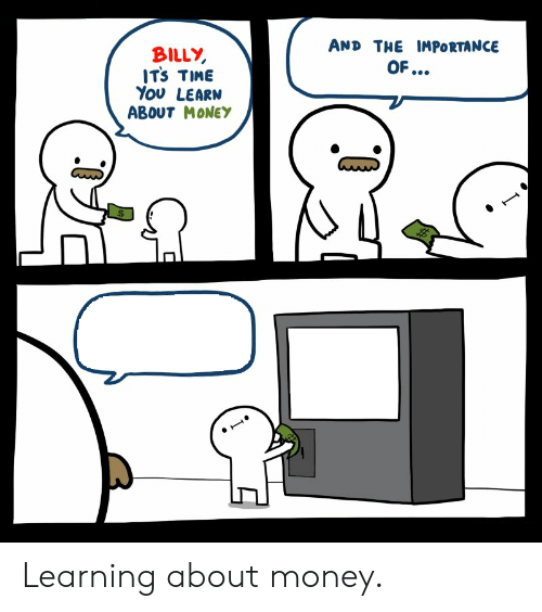 Billy Learning About Money  Meme Template