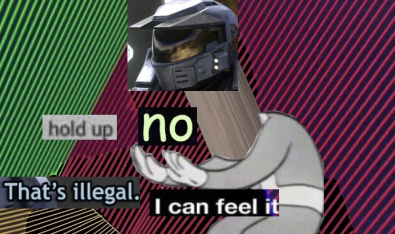 Hold up, no! Thats illegal. I can feel it. HD  Meme Template