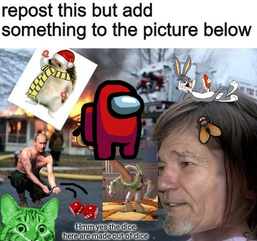 Repost this and add something to the image  Meme Template