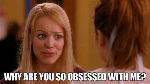 Why are you so obsessed with me  Meme Template