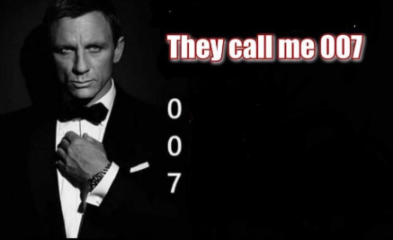 They call me 007  Meme Template